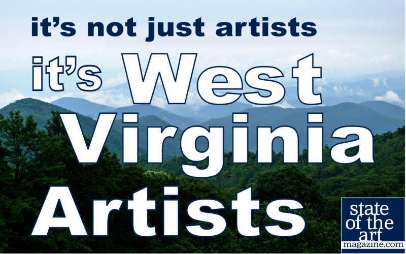 Support West Virginia Artists, State of the Art Magazine