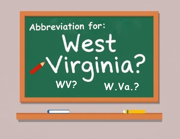 Which is the correct abbreviation for West Virginia?