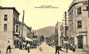 Richwood, West Virginia (WV) in 1910 was the center of a booming timber industry.