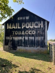 Mail Pouch tobacco has its origins in
West Virginia. During the nineteenth and early twentieth centuries, the City of Wheeling was a
major regional tobacco producer.