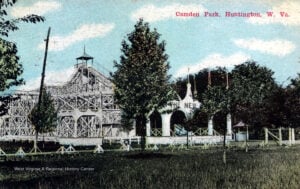 A historic postcard shows Camden Park near Huntington, West Virginia, during the early 20th century, when the former trolley-line picnic ground was developing into an amusement park. The park, established in 1903, is one of the few surviving trolley parks in the United States. (West Virginia and Regional History Center, WVU Libraries)