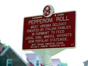A lore-and-legend marker designates Italian families in Fairmont as the creators of pepperoni rolls. (Photo courtesy Pomeroy Foundation)
